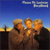 Please Mr. Lostman by The Pillows