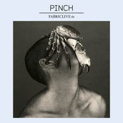 Fabriclive.61: Pinch