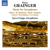 Grainger: Music for Saxophones