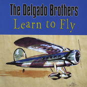 The Delgado Brothers: Learn to Fly