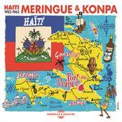 Haiti 1952-1962: Meringue & Konpa