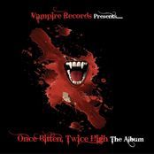 Once Bitten, Twice High