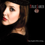 Halie Loren: They Oughta Write a Song