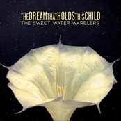 The Sweet Water Warblers: The Dream That Holds This Child