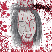 Post Decapitation Irrumatio