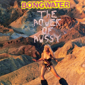 Bongwater - The Power of Pussy