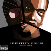 Johnny Kilroy: Identity Crisis