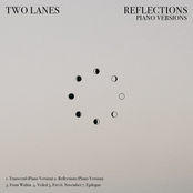 Two Lanes: Reflections (Piano Versions)