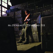 Dy-na-mi-tee by Ms. Dynamite