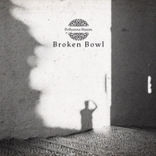 Broken Bowl