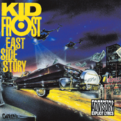 Kid Frost: East Side Story