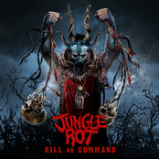 Kill On Command by Jungle Rot