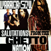 Warrior Soul: Salutations From the Ghetto Nation