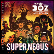 Sweet Dozier: Volume 2 - Rise of the Super Negus