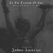 To The Triumph Of Evil - A Tribute To JUDAS ISCARIOT
