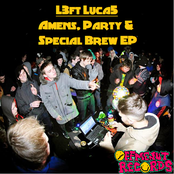 Amens , Party & Special Brew E.P