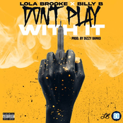 Lola Brooke: Don't Play With It (feat. Billy B)