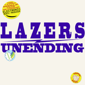 Lazers Unending