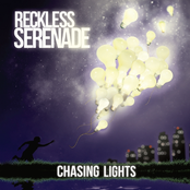 Reckless Serenade: Chasing Lights