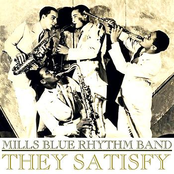 They Satisfy by Mills Blue Rhythm Band