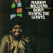 Born To Sing The Gospel by Marion Williams