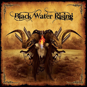 Black Bleeds Through by Black Water Rising