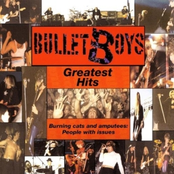 Bulletboys: Greatest Hits - Burning Cats and Amputees: People With Issues