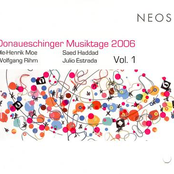 Donaueschinger Musiktage 2006 Vol. 1