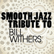 Smooth Jazz Allstars: Bill Withers Smooth Jazz Tribute