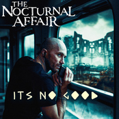 The Nocturnal Affair: It's No Good