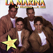 La Makina... A Mil