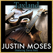 Justin Moses: Taxland (feat. Sierra Hull)
