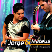 Jorge & Mateus: O Mundo é Tão Pequeno