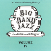 Big Band Jazz (Volume IV) From the Beginnings to the Fifties