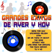 Grandes Exitos De Ayer Y Hoy