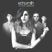 Echosmith: Talking Dreams