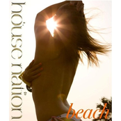 HOUSE NATION Beach '09