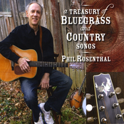 Phil Rosenthal: A Treasury of Bluegrass and Country Songs