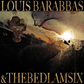 Woe Betide You by Louis Barabbas & The Bedlam Six