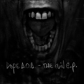 Evil by Dope D.o.d.