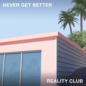 Reality Club: Never Get Better
