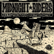 The Midnight Riders: Midnight Riders Meets Naram Rhythm Section