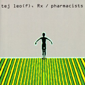 Tej Leo(?), Rx/Pharmacists