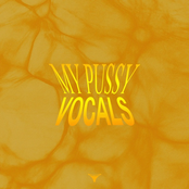 My Pussy Vocals