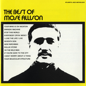 Your Mind Is On Vacation by Mose Allison