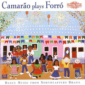 Camarão plays Forró: Dance music from Northeastern Brazil
