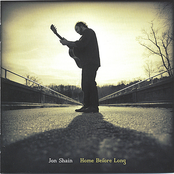 Jon Shain: Home Before Long
