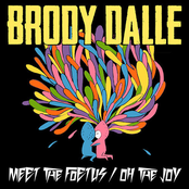 Brody Dalle: Meet the Foetus / Oh the Joy - Single