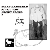 What Happened To All The Honky Tonks?