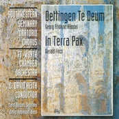 Dettingen Te Deum/In Terra Pax